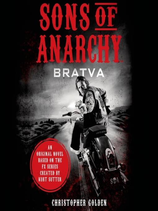 Title details for Sons of Anarchy by Christopher Golden - Available